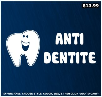 Anti Dentite T-Shirt - Seinfeld T-Shirts