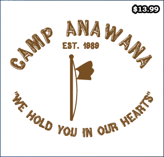 Salute Your Shorts Camp Anawana T-Shirt - Classic Nick T-Shirts
