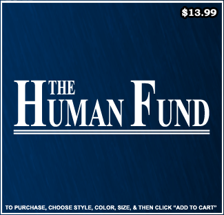 The Human Fund T-Shirt - Seinfeld T-Shirts