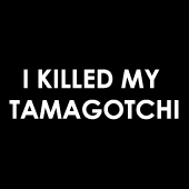 I Killed My Tamagotchi T-Shirt - Vintage Tees
